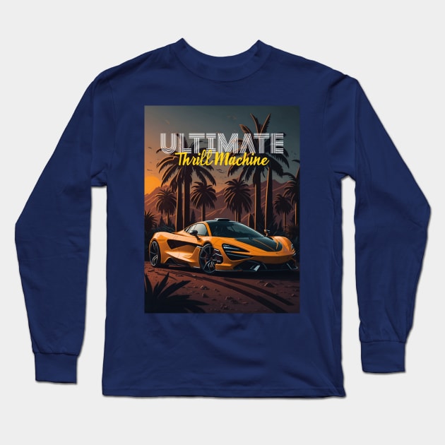 Ultimate Thrill Machine Long Sleeve T-Shirt by By_Russso